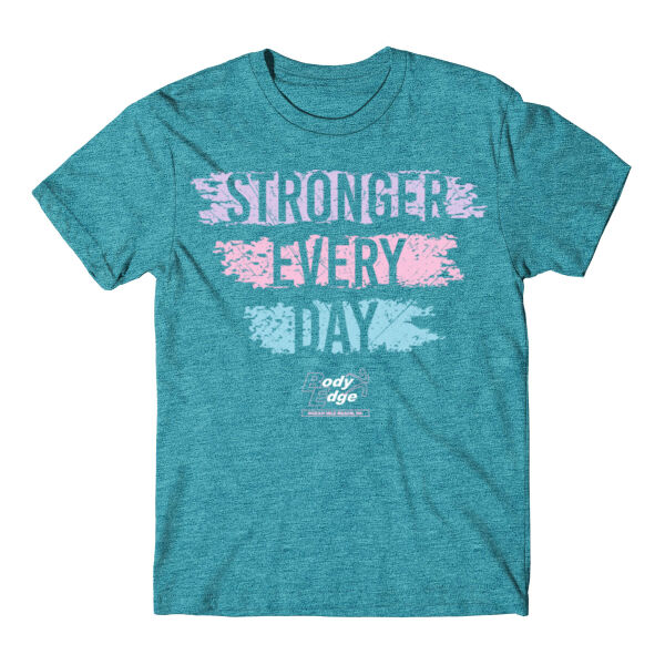 STRONGER EVERY DAY - T-SHIRT - $MEPJG1$ Thumbnail